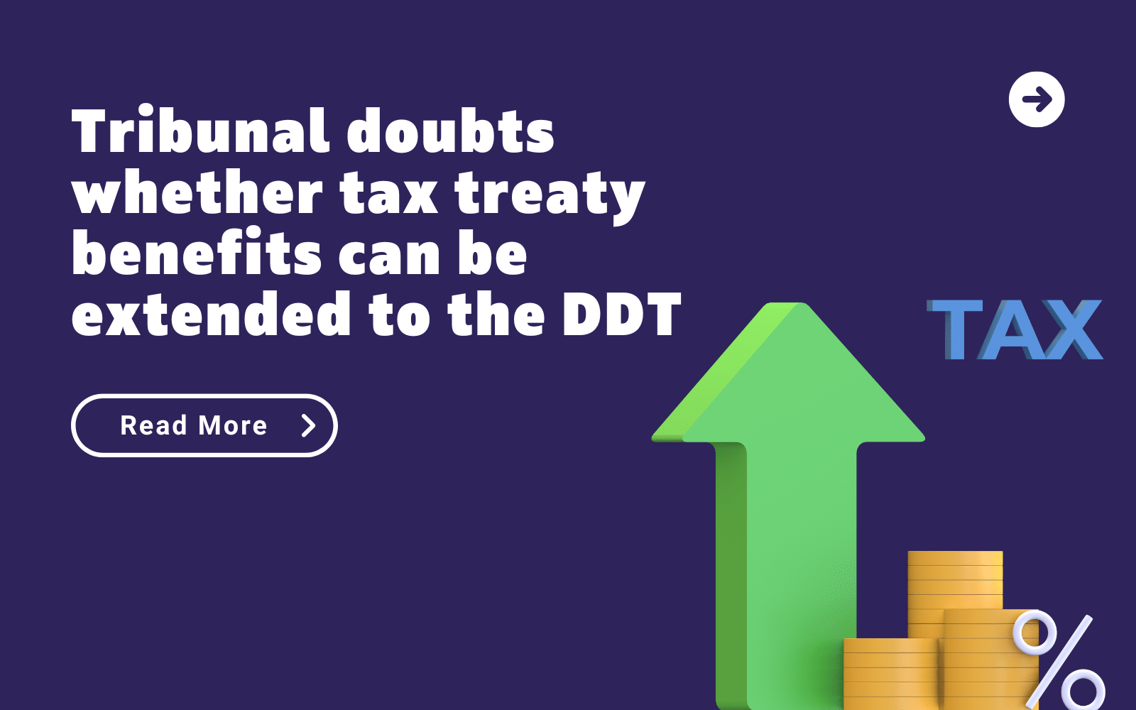 tribunal-doubts-whether-tax-treaty-benefits-can-be-extended-to-the-ddt