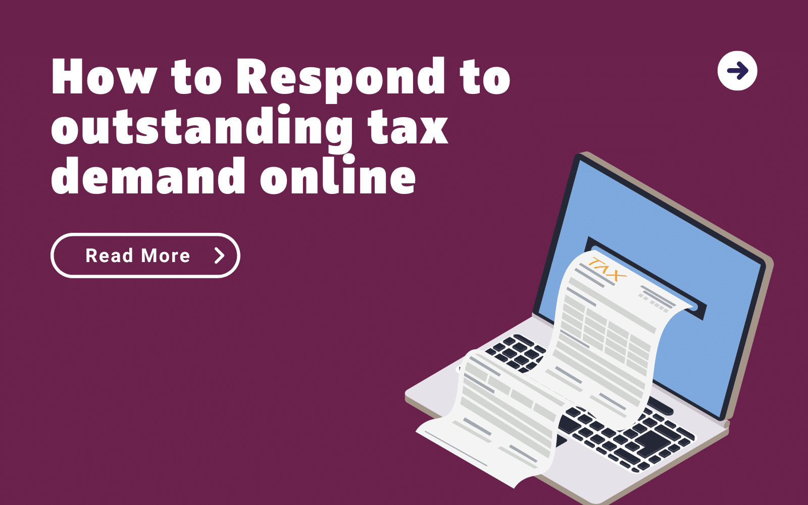 How to Respond to outstanding tax demand online | Advalyze Business Advisors